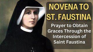 St Faustina Novena Prayer