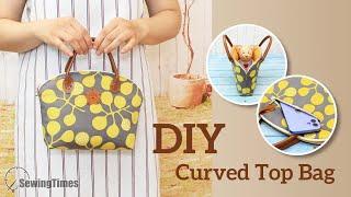DIY Curved Top Bag - Pattern & Tutorial | How to make Purse Bag with Zipper Pocket [sewingtimes]