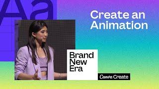 Canva Create 2023: Introducing Create an Animation