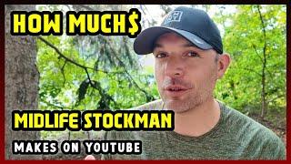 This Is How much money Midlife Stockman makes on YouTube 2024