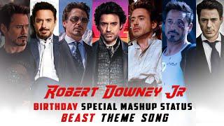 Robert Downey Jr | Birthday Special Tamil Mashup Whatsapp Status  | Beast Theme Song | KD STUDIOS