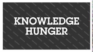 Intro of Knowledge Hunger