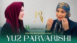 Yuz parvarishi | Sofiya Shukuraliyeva & Rayhon Ulasenova