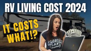 FULL-TIME RV LIVING COSTS 2024: How much does it REALLY cost to RV full-time today?