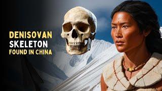 Denisovan Fossil Find: Woman’s Skeleton Discovered in China