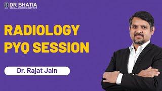 NEET PG 2024 PYQ Session of Radiology || Dr. Rajat Jain || DBMCI || eGurukul