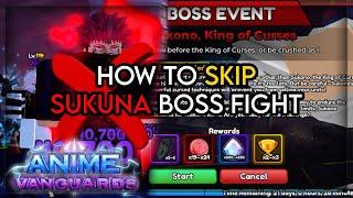 How To Cheese Sukuna Boss Fight (Quick Guide) | Anime Vanguards ( patched :c )