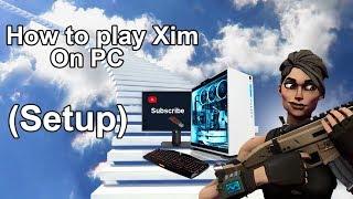 How to Play Xim on PC (Tutorial)