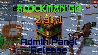 New Blockman GO 2.91.1 Admin Panel Release | No Root | Free download link