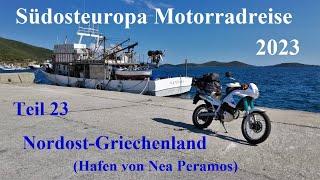 Motorrad | Motorcycle  #Südosteuropa-Reise 2023 mit #HondaNX250 Teil 23 #Nordost #Griechenland