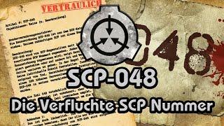 SCP-048: [Die Verfluchte SCP Nummer] (German/Deutsch)