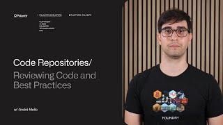 Code Repositories | Reviewing Code and Best Practices