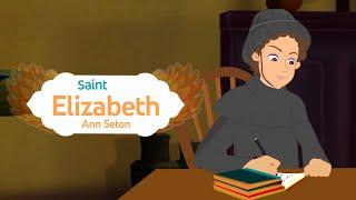 Saint Elizabeth Ann Seton | Stories of Saints | #catholicsaints