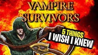 Vampire Survivors: 5 Tips I Wish I Knew When Starting - Beginners Tips Guide...!