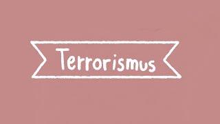 Terrorismus allgemein - islamistischer Terrorismus