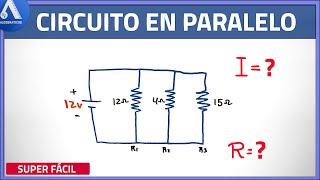 Circuito en Paralelo | INTENSIDAD DE CORRIENTE y RESISTENCIA (Super fácil)