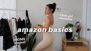 AMAZON ESSENTIALS: BASICS + SKIMS DUPES clothing haul