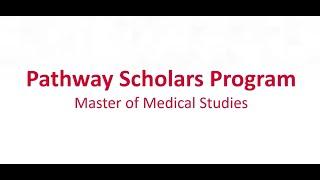 Overview of the Pathway Scholars Program