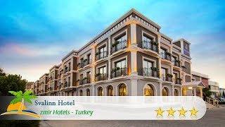 Svalinn Hotel - İzmir Hotels, Turkey