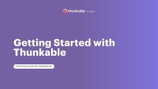 Getting Started with Thunkable (1 of 4)