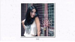 Susan Wong - Stay (audio)