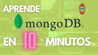 NoSQL desde cero: Aprende MongoDB en 10 minutos (FÁCIL y RÁPIDO)