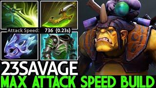 23SAVAGE [Alchemist] Created a Monster with Max Attack Speed Dota 2