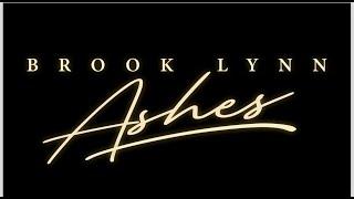 Brook Lynn - Ashes (Official Video)