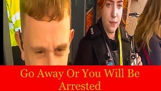 Police Threaten A Retaliation Arrest