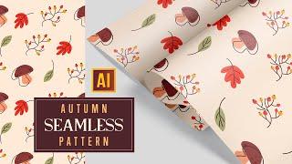 HOW TO CREATE A SEAMLESS PATTERN (leaves, rowanberry and mushroom). ADOBE ILLUSTRATOR TUTORIAL.