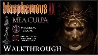 Blasphemous 2: Mea Culpa [PC] - Guide 100% / DLC / All Collectibles, Quests & True Ending