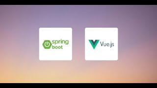 Vue JS and Spring Boot Simple FULL STACK Project