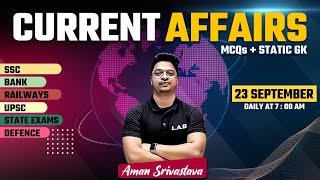 Current Affairs Today | 23 Sep Current Affairs 2024 | Daily Current Affairs 2024 by Aman Srivastava