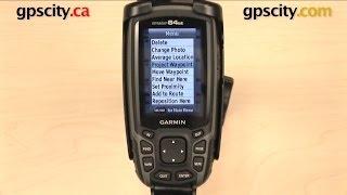 Garmin GPSMAP 64 Series: Marking & Managing Waypoints with GPS City