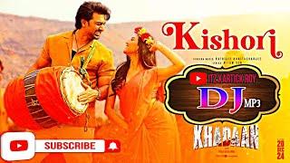 Kishori Kishori Dj Remix | Khadan Movie Song Dev. #dj #khadan #kishori #remix