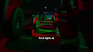 Rock lights on both rigs