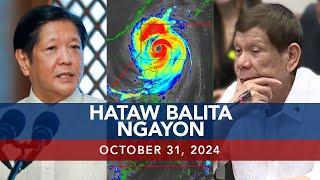 UNTV: Hataw Balita Ngayon |   October 31, 2024