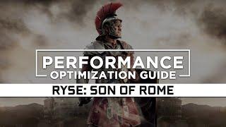 Ryse: Son of Rome - How to Reduce/Fix Lag and Boost & Improve Performance