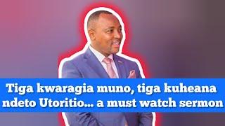 TIGAI KWARAGIA MUNO  - REV BEN KIENGEI