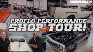 PROFLO PERFORMANCE SHOP TOUR!