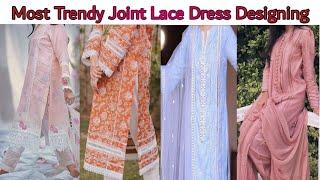 Most trendy joint lace dress designs 2023 | joint lace designing ideas | By Fashion With Pari