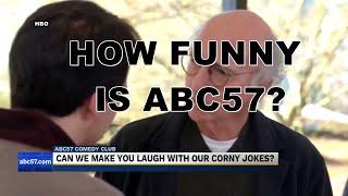 Can our ABC57 News team make you laugh with our bad jokes?