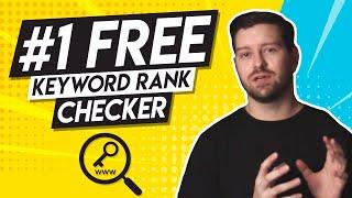 #1 FREE Keyword Rank Checker - Easily Check Website Ranking