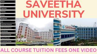 SAVEETHA UNIVERSITY FEE DETAILS FOR ALL COURSES | MEDICAL, DENTAL AND ALL COURSE FEE IN ONE VIDEO