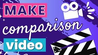 How to Make Comparison Video in Canva: Showcase Differences with Style!