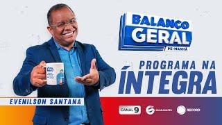 Balanço Geral Manhã - AO VIVO #bgmpe