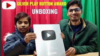 Unboxing Silver Play Button | Youtube Award For Passing 100,000 Subscribers | Rsgauri