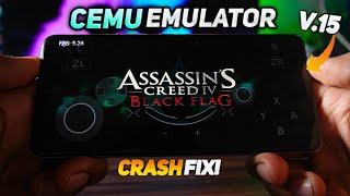 Cemu Emulator For Android - Cemu V15 Update | Crash Fix! - Full Setup and Best Settings