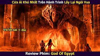 Cuộc Chiến Dành Ngai Vàng Của Các Vị Thần Huyền Thoại Ai Cập | Review Phim: God Of Egypt (Full)