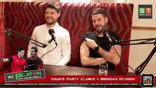 PlayOn Episode 6 Season 1 Finale with Down's Marty Clarke and Brendan McVeigh